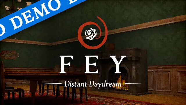 Fey: Distant Daydream Demo Release Trailer Preview